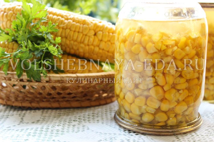 Консервированная кукуруза на зиму: спокойное объяснение простой маринадной заготовки